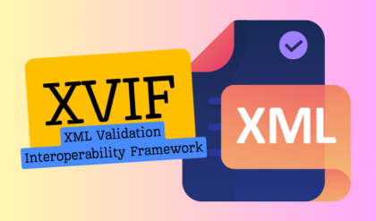 XVIF - XML Validation Interoperability Framework