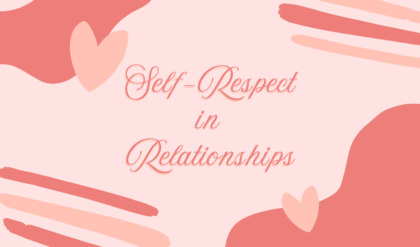 Self-Respect in Relationships