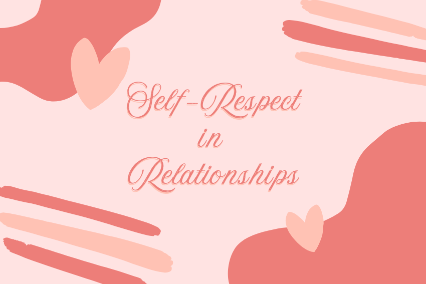 Self-Respect in Relationships