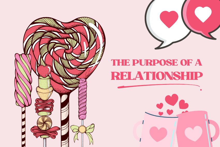 the purpose of a relationship